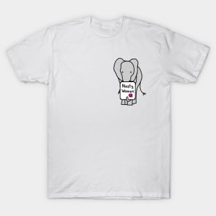 Small Elephant with Nasty Woman Sign T-Shirt